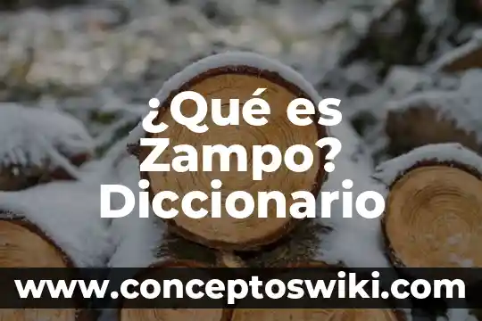 Que es cinantropia diccionario griego 3 ¿Qué es Zampo? Diccionario