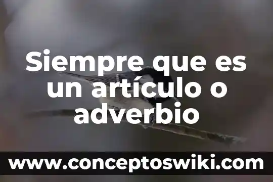 Que es la brucelosis porcina articulo cientifico 5 Siempre que es un artículo o adverbio