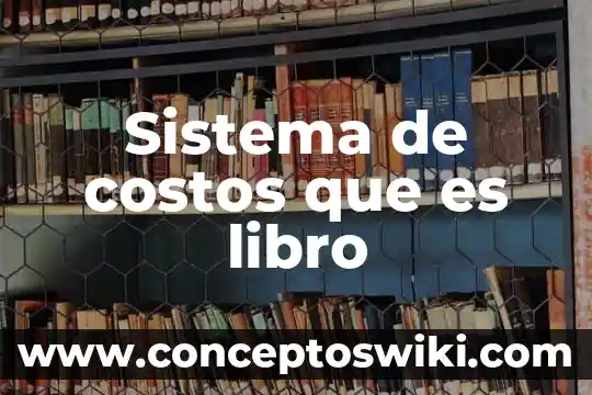 Que es una curva de costos 8 Sistema de costos que es libro