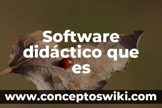 Recurso o material didáctico que es 3 Software didáctico que es