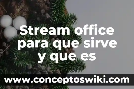 Que es el pwm y para que sirve 5 Stream office para que sirve y que es