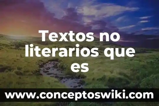 Que es ana base de datos 6 Textos no literarios que es