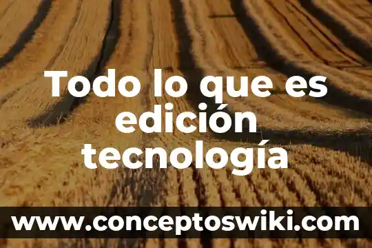 Qué es un prototipo tecnología 3 Todo lo que es edición tecnología
