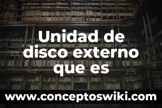 Que es un dato externo y local en excel 3 Unidad de disco externo que es