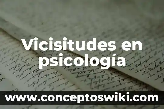 Qué es la tanatología psicología 4 Vicisitudes en psicología