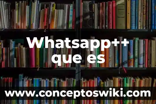 Que es un teselado definicion 7 Whatsapp++ que es