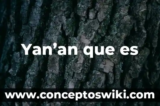 Qué es la cultura del Reino Unido 7 Yan’an que es